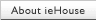 About ieHouse